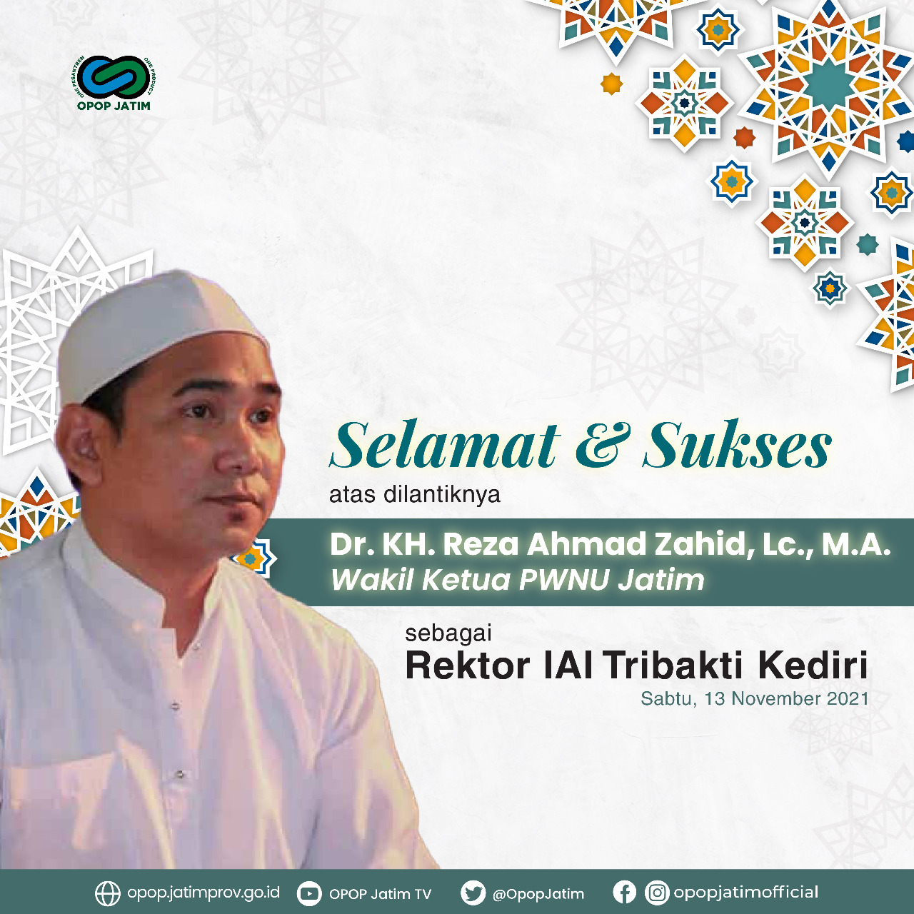Selamat dan Sukses Dilantiknya Dr.KH.Reza Ahmad Zahid, LC,M.A