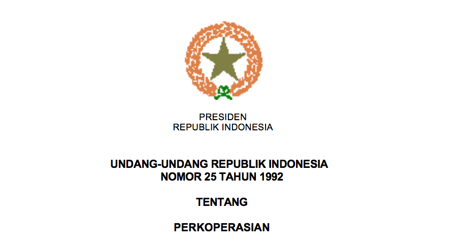 Undang-Undang Republik Indonesia Nomor 25 Tahun 1992 Tentang Perkoperasian