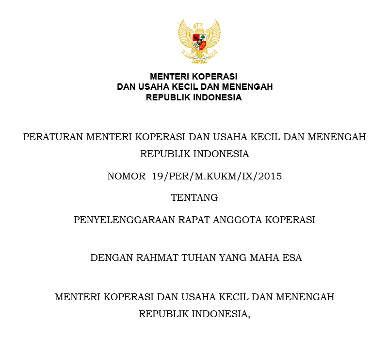 Peraturan Menteri Koperasi dan Usaha Kecil dan Menengah Nomor 19 Tahun 2015 Tentang Penyelenggaraan Rapat Anggota Koperasi