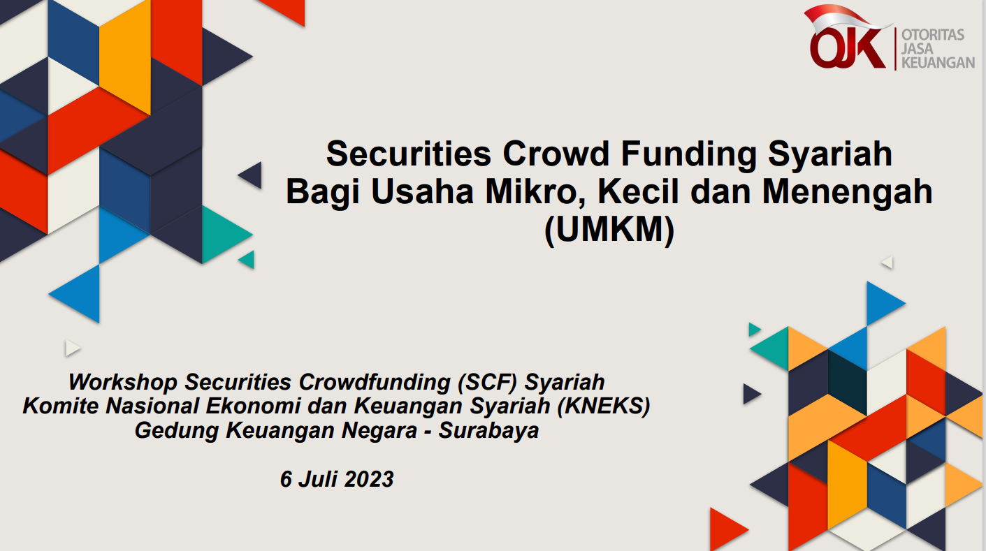 Workshop Securities Crowdfunding (SCF) Syariah Komite Nasional Ekonomi dan Keuangan Syariah (KNEKS)